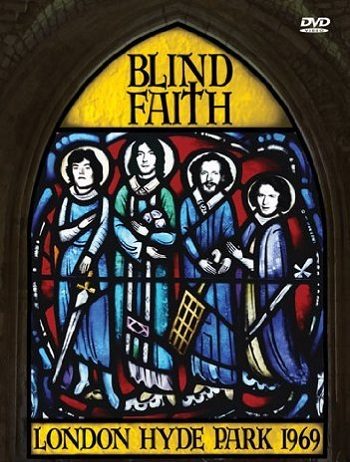 Blind Faith | London Hyde Park 1969 – DVD Review
