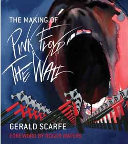 The Making Of Pink Floyd The Wall – Book Review | VintageRock.com