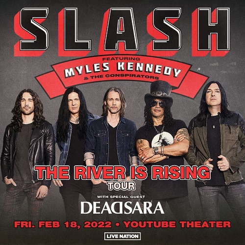 Slash w/ Myles Kennedy & The Conspirators, February 18, 2022,   Theater