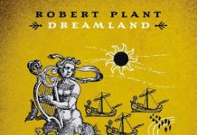 Robert Plant | Dreamland – Lost Gem