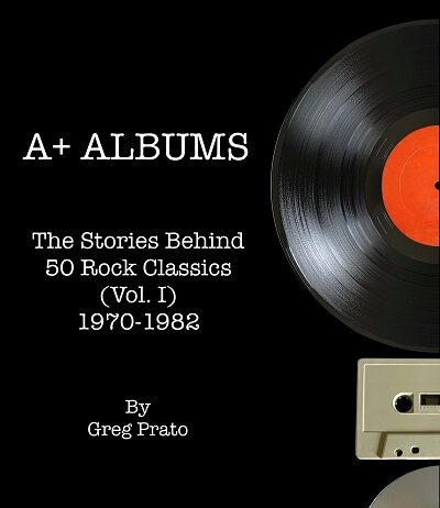 A+ Albums: The Stories Behind 50 Rock Classics (Vol. I), 1970-1982 | Hotel California – Book Excerpt