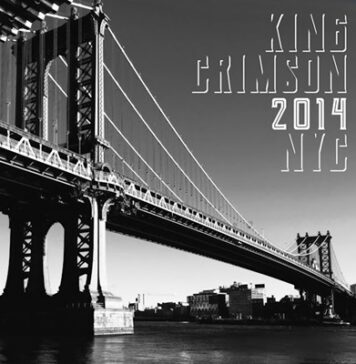 King Crimson | 2014 NYC – Live Release Review