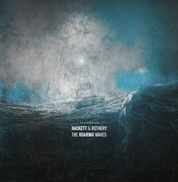 Hackett & Rothery | The Roaring Waves – New Studio Release Review