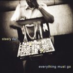 Steely Dan | Everything Must Go – Lost Gem