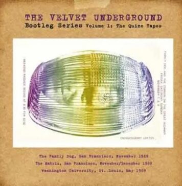 Velvet Underground | Bootleg Series, Vol. 1: The Quine Tapes